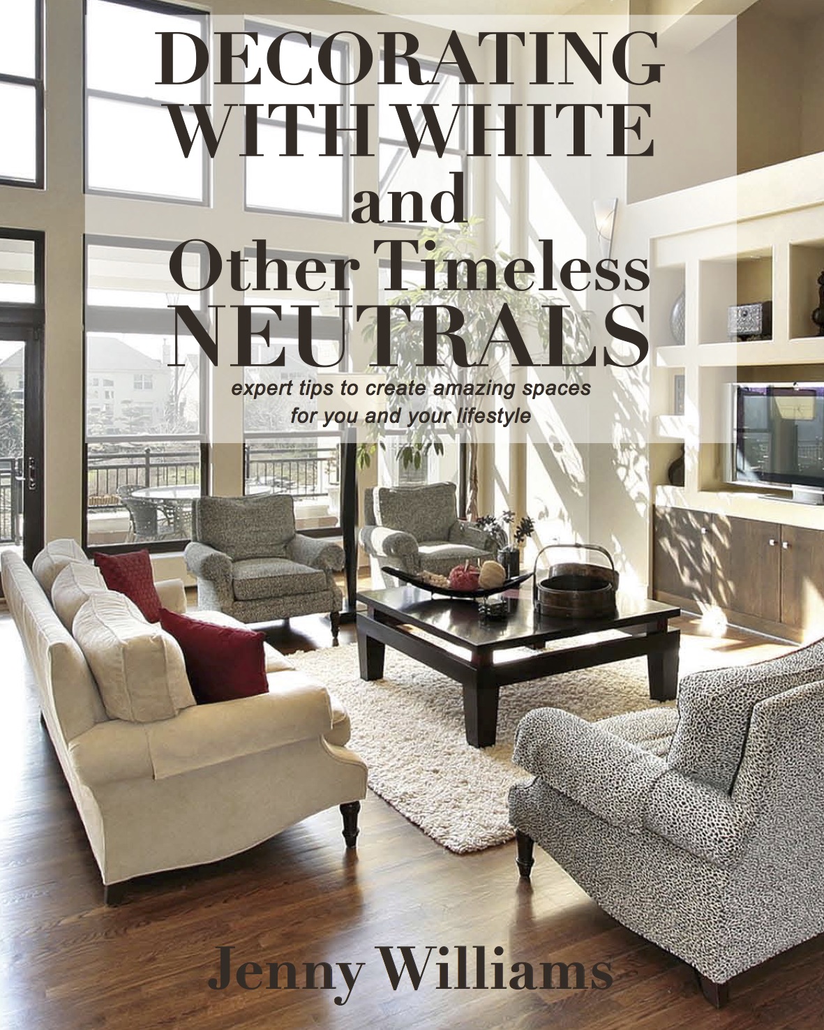 Decorating with White & Other Timeless Neutrals final cover